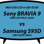 header vs Sony BRAVIA 9 XR90 vs Samsung S95D