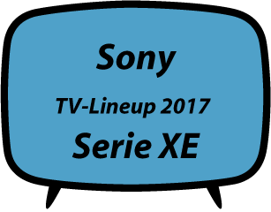 Sony XE-Serie TV 2017