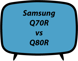 Samsung Q70R vs Q80R