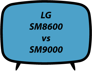 LG-SM8600 vs SM9000