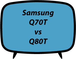 Samsung Q70T vs Q80T
