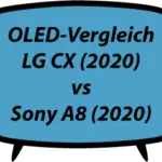 LG CX vs Sony A8