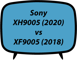 Sony XH9005 vs XF9005