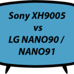 Sony XH9005 vs LG NANO90 NANO91