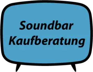 Soundbar Kaufberatung