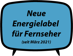 Energielabel für Fernseher seit März 2021