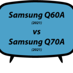 Samsung Q60A vs Q70A