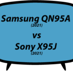 Samsung QN95A vs Sony X95J