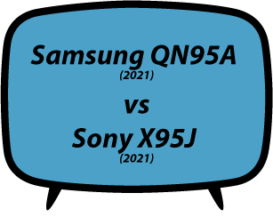 Samsung QN95A vs Sony X95J