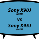 Sony X90J vs X95J