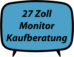 27 Zoll Monitor Kaufberatung