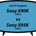 header Sony X90K vs Sony X95K