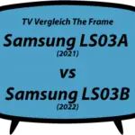 header Samsung The Frame 2021 vs 2022 (LS03A vs LS03B)