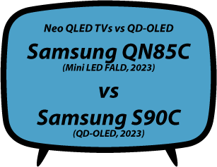 header vs Samsung QN85C vs S90C