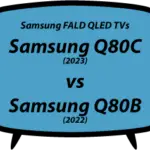 header vs Samsung Q80C vs Q80B