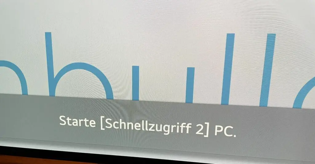 LG C3 Meldung Starte Schnellzugriff