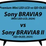 header vs Sony BRAVIA9 XR90 vs BRAVIA8 II XR8M